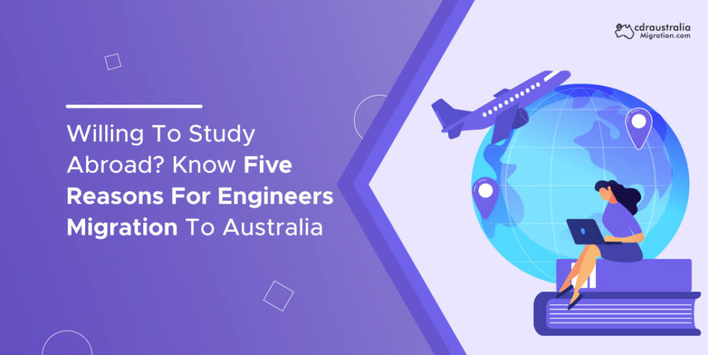 Reasons For Engineers Migration To Australia