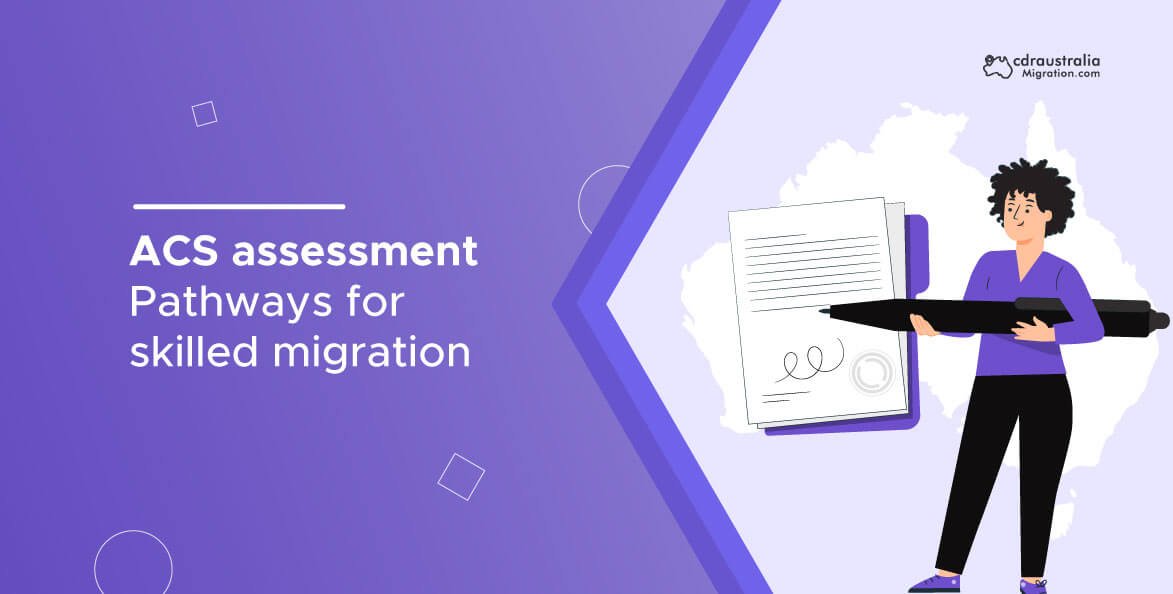 ACS assessment pathways for skilled migration