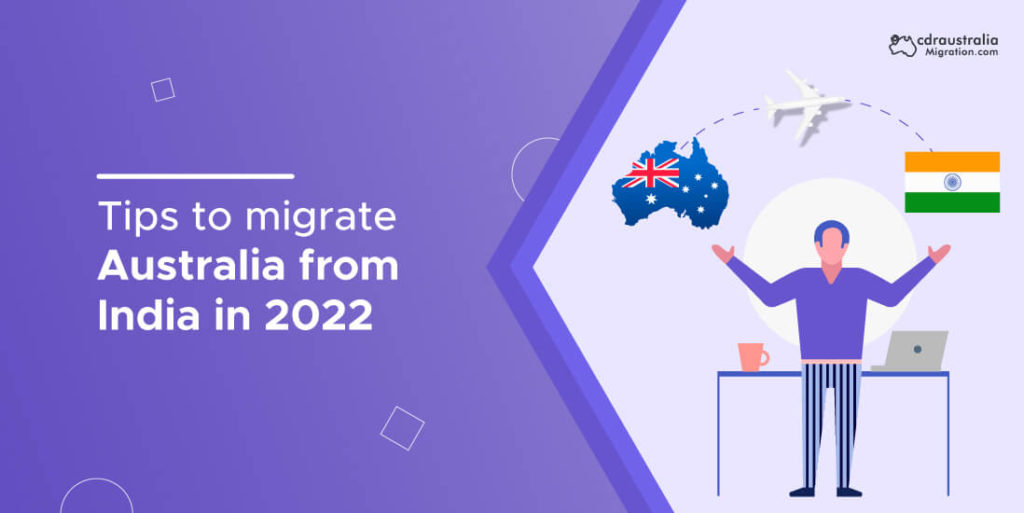migrate Australia from India in 2022