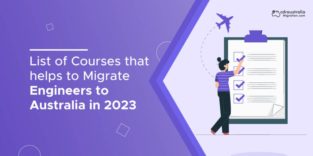 List of Courses that Helps to Migrate Engineers to Australia in 2023.