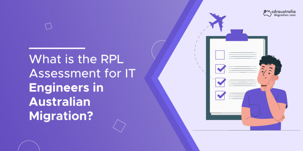 What is the RPL Assessment for IT Engineers in Australian Migration