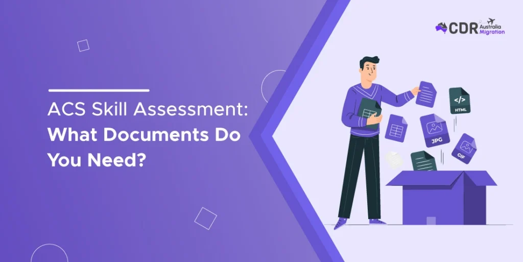 ACS Skill Assessment What Documents Do You Need